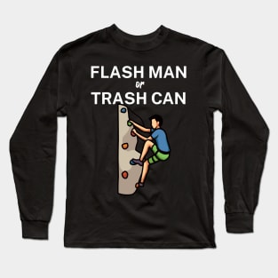 Flash man or trash can Long Sleeve T-Shirt